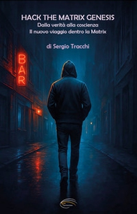 Hack The Matrix Genesis - Librerie.coop