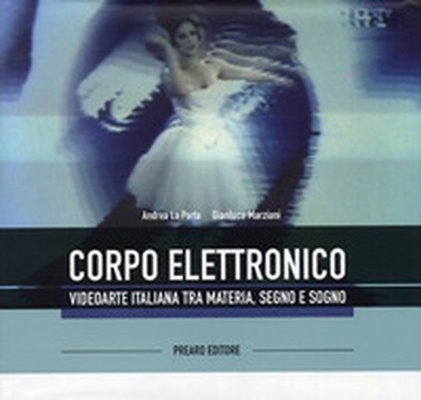 Il corpo elettronico - Librerie.coop