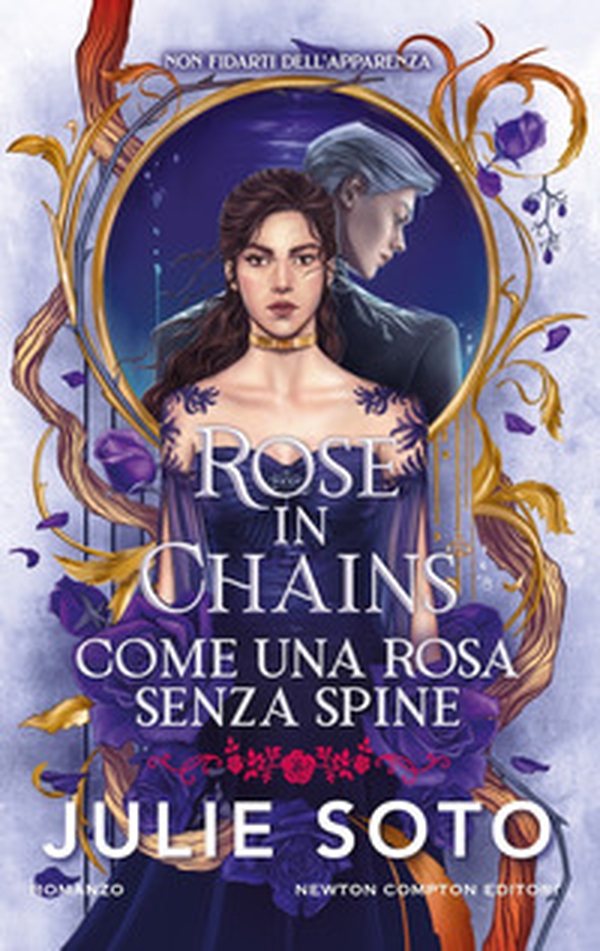 Rose in chains. Come una rosa senza spine - Librerie.coop Rose in chains. Come una rosa senza spine - Librerie.coop