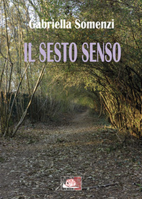 Il sesto senso - Librerie.coop Il sesto senso - Librerie.coop