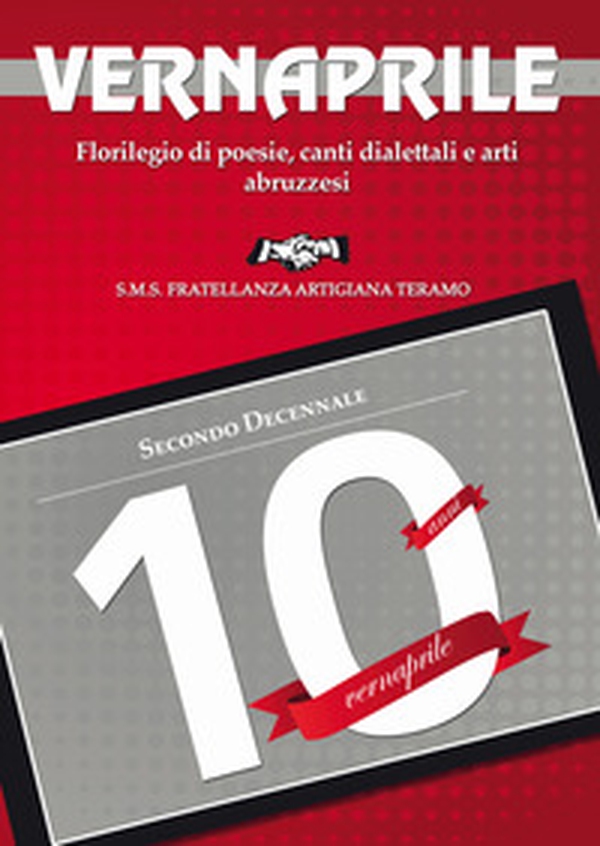 Il Vernaprile. Florilegio di poesie, canti dialettali e arti abruzzesi - Librerie.coop Il Vernaprile. Florilegio di poesie, canti dialettali e arti abruzzesi - Librerie.coop