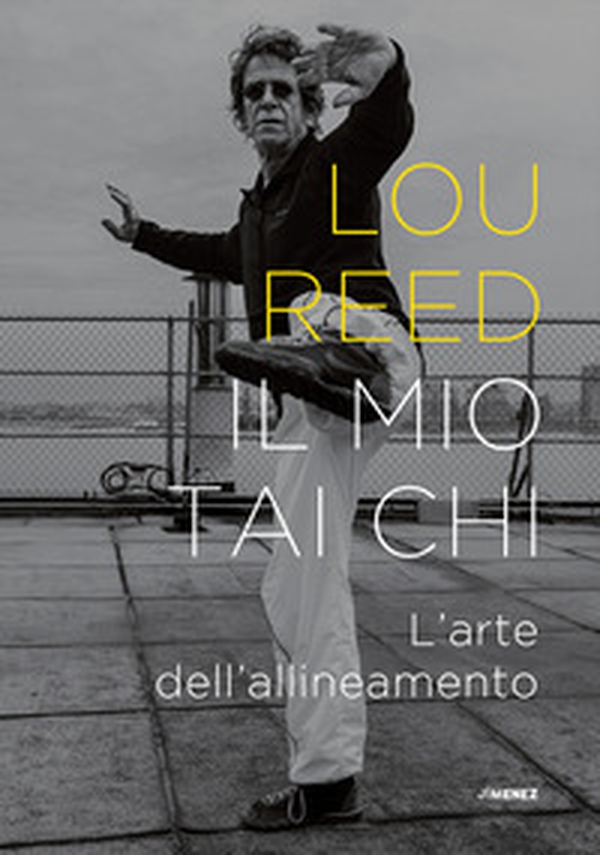 Il mio Tai Chi. L'arte dell'allineamento - Librerie.coop Il mio Tai Chi. L'arte dell'allineamento - Librerie.coop