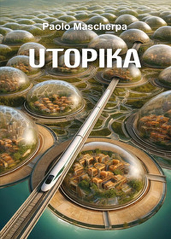 Utopika - Librerie.coop Utopika - Librerie.coop