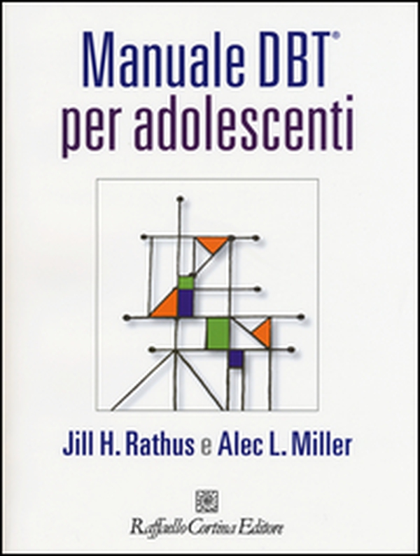 Manuale DBT® per adolescenti - Librerie.coop Manuale DBT® per adolescenti - Librerie.coop