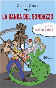 La banda del sondazzo - Librerie.coop