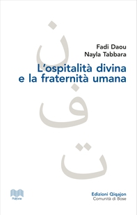 L’ospitalità divina e la fraternità umana - Librerie.coop