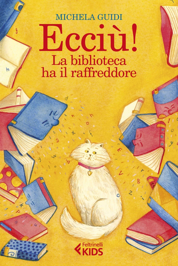 Ecciù! La biblioteca ha il raffreddore - Librerie.coop Ecciù! La biblioteca ha il raffreddore - Librerie.coop