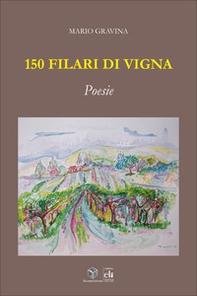 150 filari di vigna - Librerie.coop 150 filari di vigna - Librerie.coop