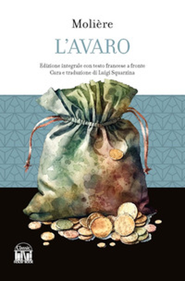 L'avaro. Testo francese a fronte - Librerie.coop L'avaro. Testo francese a fronte - Librerie.coop