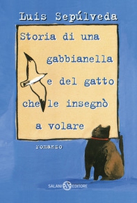 Storia di una gabbianella e del gatto che le insegnò a volare - Librerie.coop