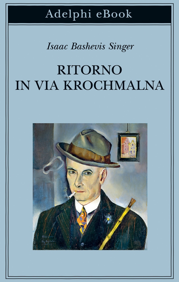 Ritorno in via Krochmalna - Librerie.coop Ritorno in via Krochmalna - Librerie.coop