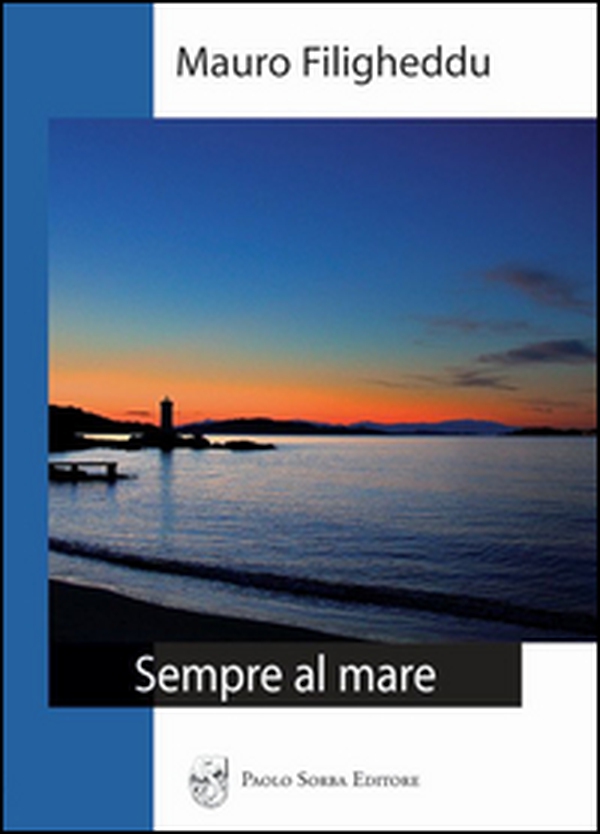 Sempre al mare - Librerie.coop Sempre al mare - Librerie.coop