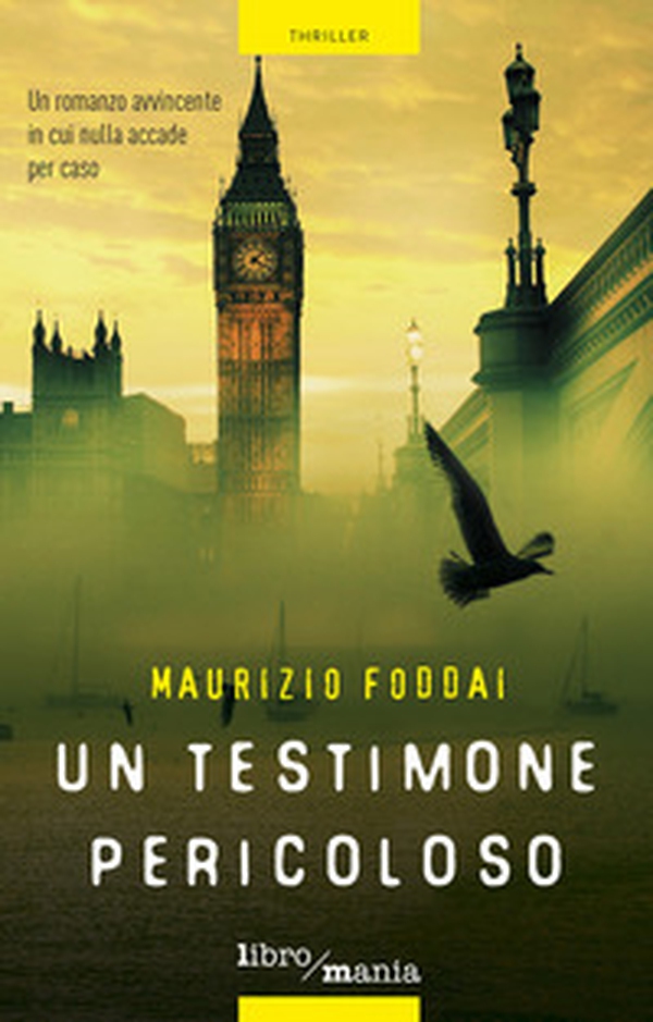 Un testimone pericoloso - Librerie.coop Un testimone pericoloso - Librerie.coop