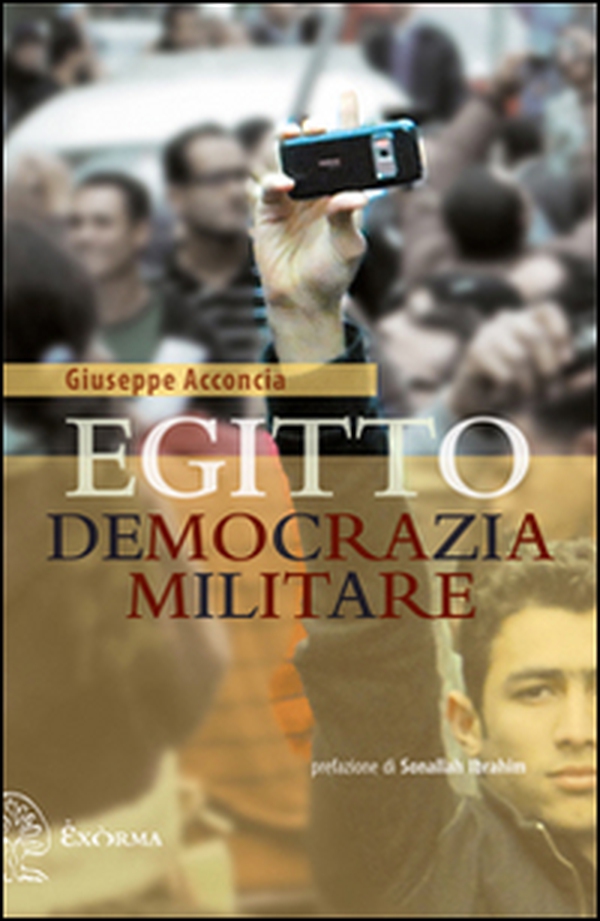 Egitto democrazia militare - Librerie.coop Egitto democrazia militare - Librerie.coop