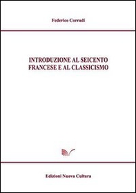 Introduzione al Seicento francese e al classicismo - Librerie.coop