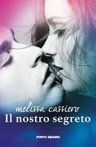 Il nostro segreto - Librerie.coop Il nostro segreto - Librerie.coop