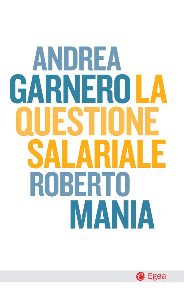 La questione salariale - Librerie.coop La questione salariale - Librerie.coop