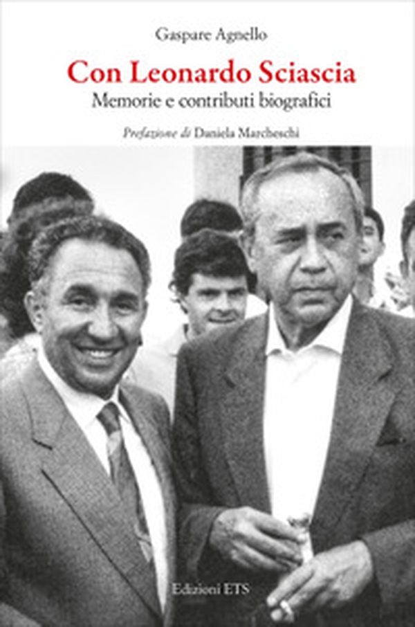 Con Leonardo Sciascia. Memorie e contributi biografici - Librerie.coop