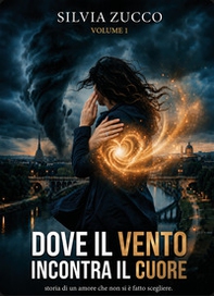 Dove il vento incontra il cuore - Librerie.coop