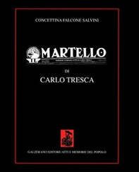 Il martello di Carlo Tresca - Librerie.coop
