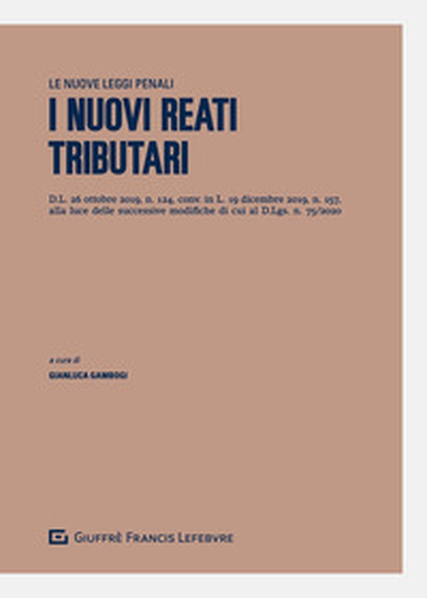 I nuovi reati tributari - Librerie.coop