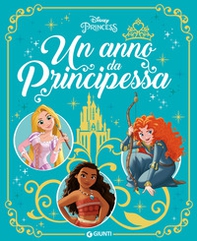 Un anno da principessa - Librerie.coop Un anno da principessa - Librerie.coop