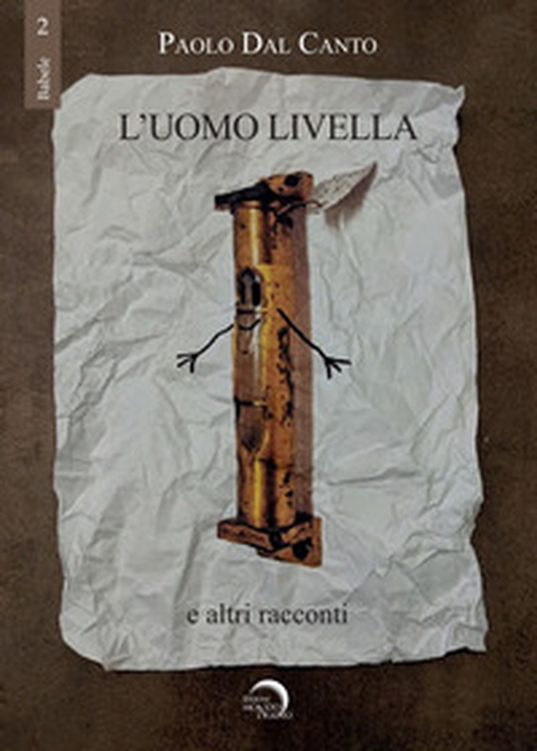L'uomo livella e altri racconti - Librerie.coop L'uomo livella e altri racconti - Librerie.coop
