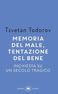 Memoria del male, tentazione del bene - Librerie.coop Memoria del male, tentazione del bene - Librerie.coop