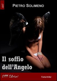 Il soffio dell'angelo - Librerie.coop