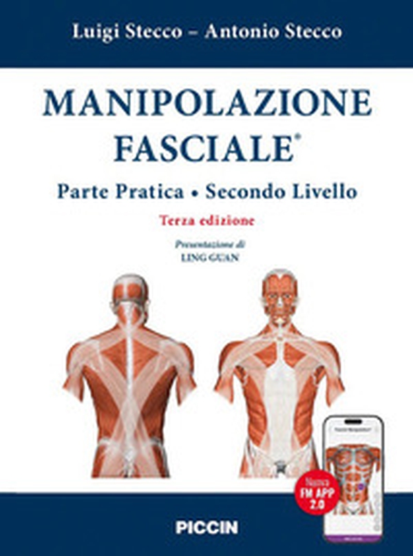 Manipolazione fasciale. Parte pratica. Secondo livello - Librerie.coop
