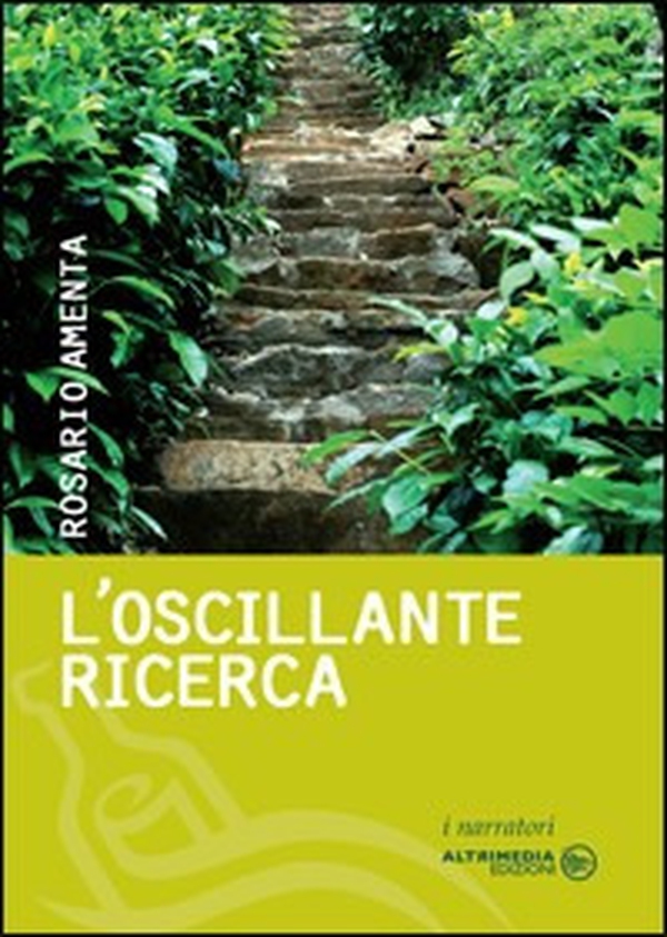 L'oscillante ricerca - Librerie.coop L'oscillante ricerca - Librerie.coop