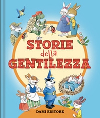 Le storie della gentilezza - Librerie.coop