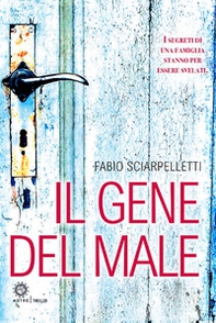 Il gene del male - Librerie.coop Il gene del male - Librerie.coop