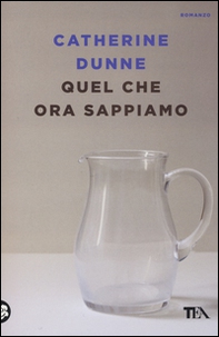 Quel che ora sappiamo - Librerie.coop Quel che ora sappiamo - Librerie.coop
