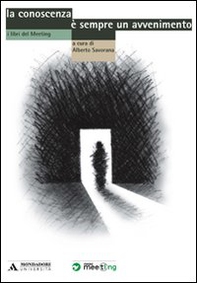 La conoscenza è sempre un avvenimento - Librerie.coop La conoscenza è sempre un avvenimento - Librerie.coop
