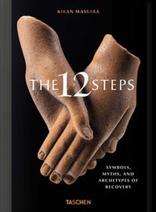 The 12 steps. Symbols, myths, and archetypes of recovery - Librerie.coop The 12 steps. Symbols, myths, and archetypes of recovery - Librerie.coop