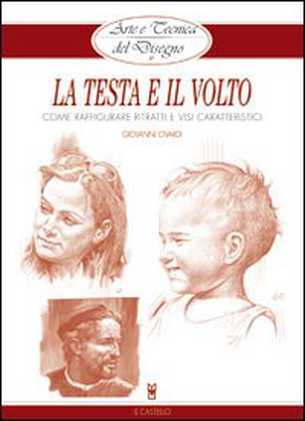 La testa e il volto - Librerie.coop La testa e il volto - Librerie.coop