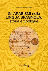 Gli arabismi nella lingua spagnola: storia e tipologie - Librerie.coop