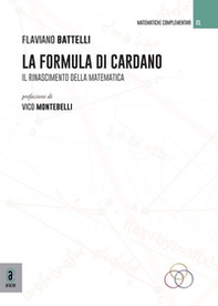 La formula di Cardano. Il rinascimento della matematica - Librerie.coop