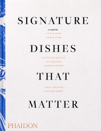 Signature dishes that matter - Librerie.coop