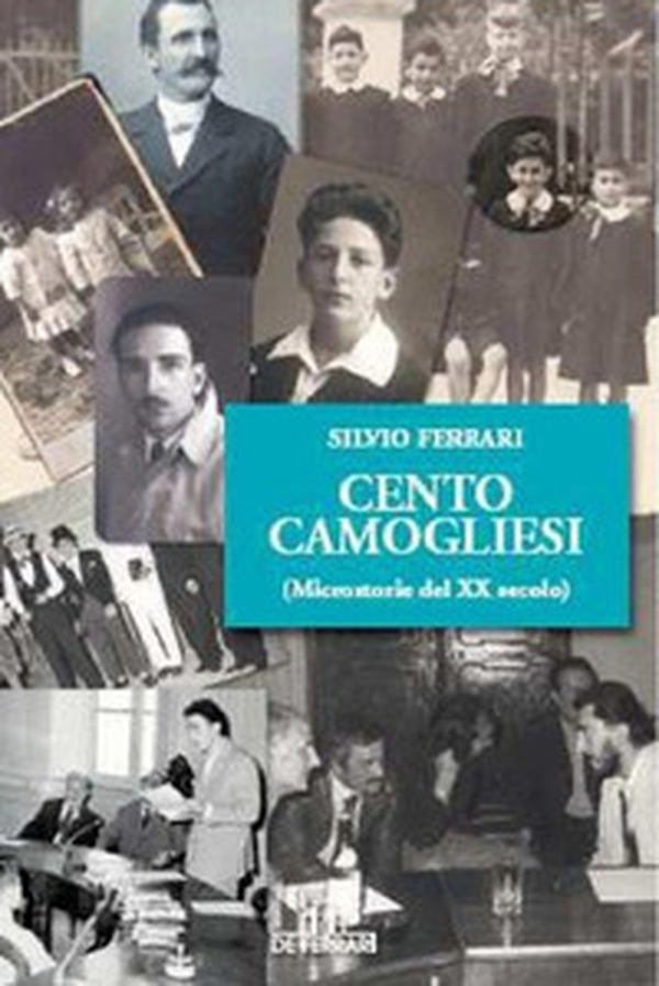 Cento camogliesi (microstorie del XX secolo) - Librerie.coop Cento camogliesi (microstorie del XX secolo) - Librerie.coop