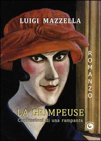 La grimpeuse. Confessioni di una rampante - Librerie.coop