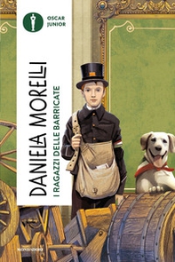 I ragazzi delle barricate - Librerie.coop I ragazzi delle barricate - Librerie.coop