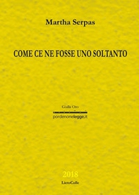 Come ce ne fosse uno soltanto - Librerie.coop