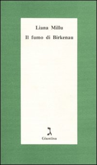 Il fumo di Birkenau - Librerie.coop
