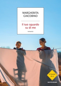 Il tuo sguardo su di me - Librerie.coop