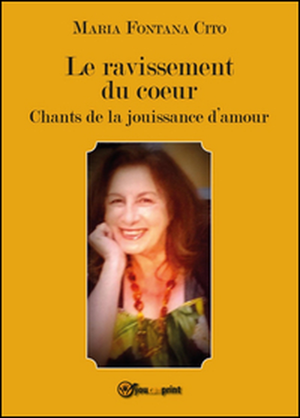 Le ravissement du coeur - Librerie.coop Le ravissement du coeur - Librerie.coop