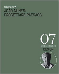 João Nunes: Progettare paesaggi-Designing landscapes - Librerie.coop João Nunes: Progettare paesaggi-Designing landscapes - Librerie.coop