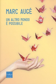 Un altro mondo è possibile - Librerie.coop Un altro mondo è possibile - Librerie.coop
