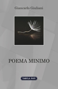 Poema minimo - Librerie.coop Poema minimo - Librerie.coop